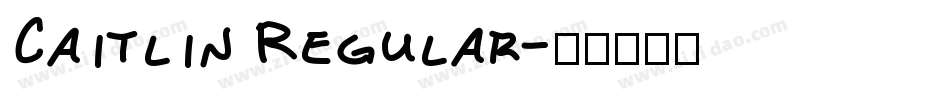 Caitlin Regular字体转换